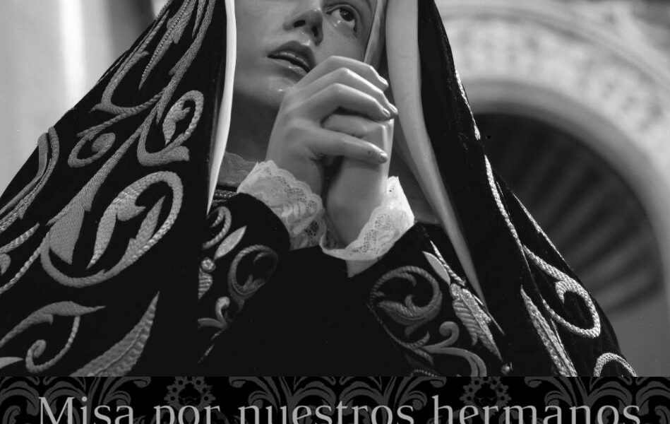 MISA POR NUESTROS DIFUNTOS Y VELAS DE LA VIRGEN